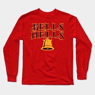Bells Hells (Variant) Long Sleeve T-Shirt